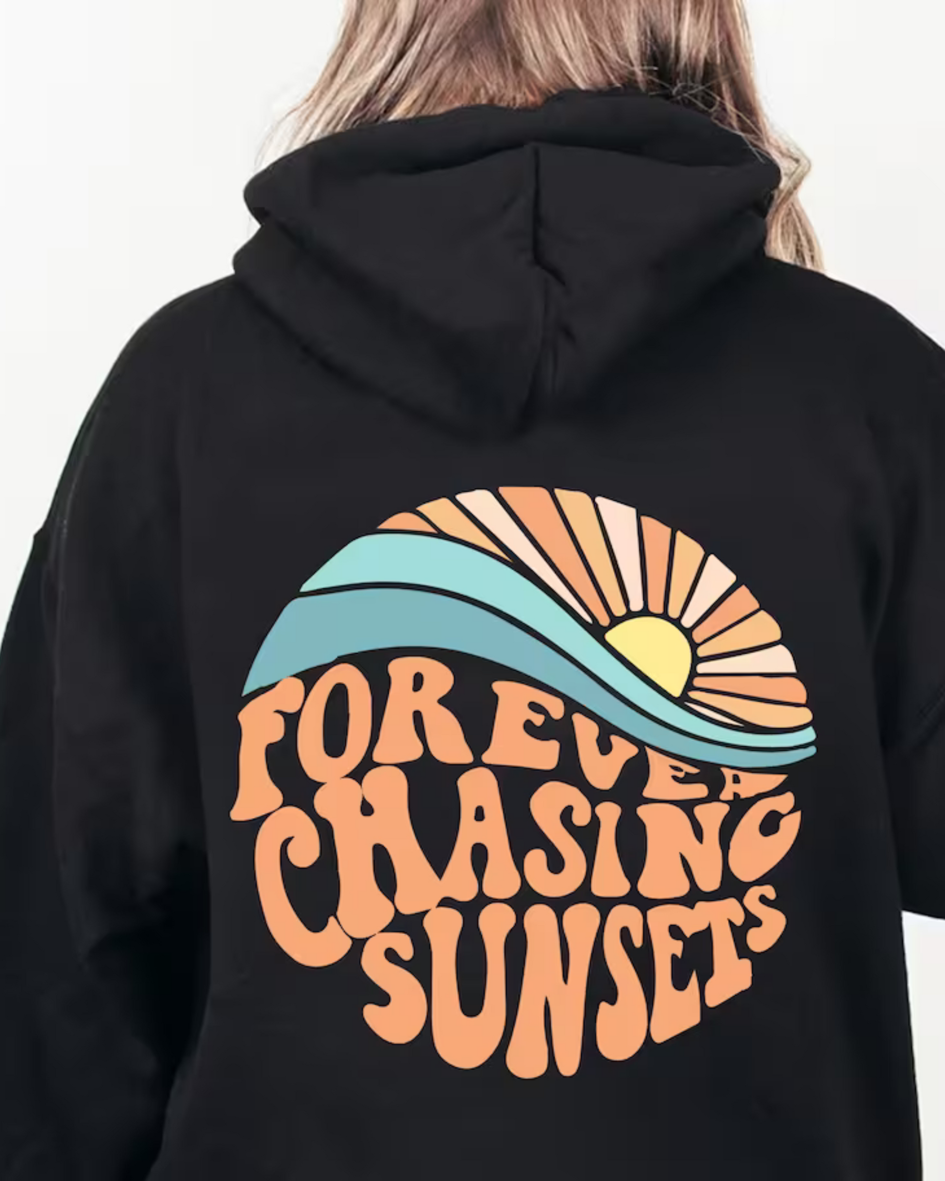 Kyra | Comfortable hoodie "Forever chasing sunsets"